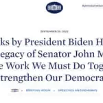 Remarks by President Biden Honoring the Legacy of Senator John McCain