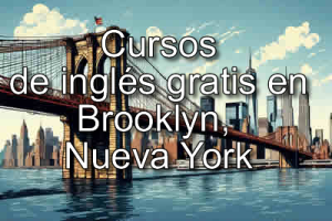 Cursos de inglés gratis en Brooklyn, Nueva York