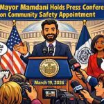 “New York. Mayor Mamdani Holds Press Conference to Make an Announcement March 19, 2026